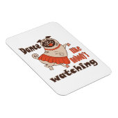 Magnet Flexible Danse comme personne ne regarde poule Carlin chien (Côté Droit)