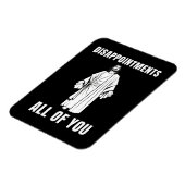 Magnet Flexible Décevez tous Jésus Humour sarcastique (Côté Gauche)