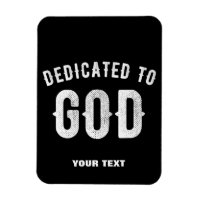 DÉDIÉ À DIEU PERSONNALISABLE COOL TEXTE BLANC
