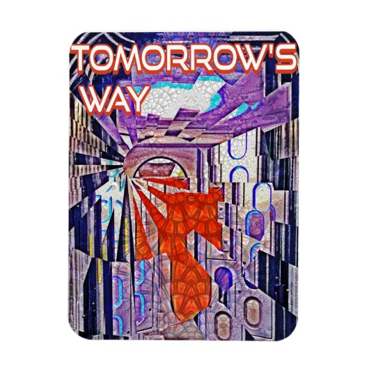 Magnet Flexible Demain's Way Aujourd'hui Retro Future Art (Vertical)