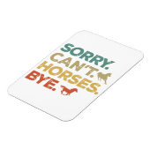 Magnet Flexible Désolé, les chevaux ne peuvent pas obéir (Côté Gauche)