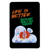 Magnet Flexible Dialysis Squad (Vertical)