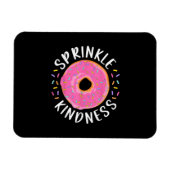 Magnet Flexible Donut Sprinkle Kindness Funny Girls Femmes Doughnu (Horizontal)