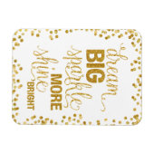Magnet Flexible Dream Big Sparkle Plus brillant Confetti or brilla (Horizontal)