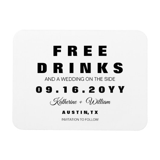 Magnet Flexible Drôle Moderne Boissons Gratuites Économisez La Dat (Horizontal)