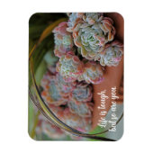 Magnet Flexible Echeveria Rose La vie succulente est difficile (Vertical)