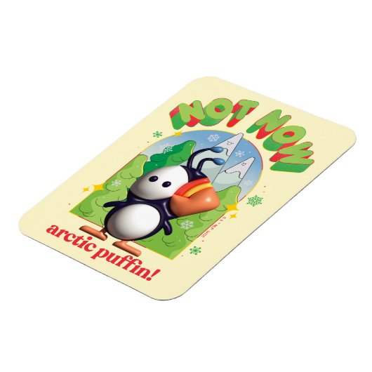 Magnet Flexible Elf the Movie | Pas maintenant Arctic Puffin! (Côté Gauche)