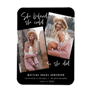 Magnet Flexible Elle croyait qu'elle pouvait faire son diplôme