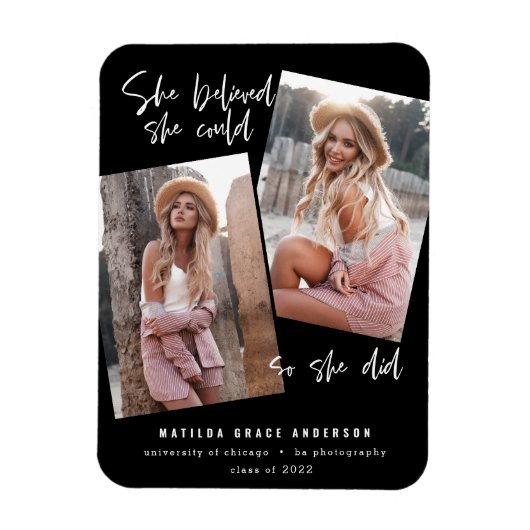 Magnet Flexible Elle croyait qu'elle pouvait faire son diplôme (Vertical)