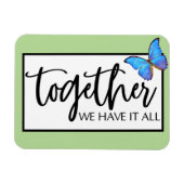 Magnet Flexible Ensemble, Nous Avons Tout (Horizontal)