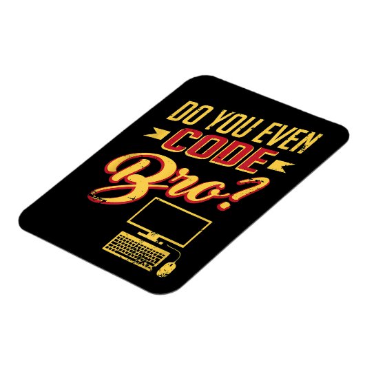 Magnet Flexible Est-Ce Que Vous Avez Même Code Bro Funny Software (Côté Gauche)