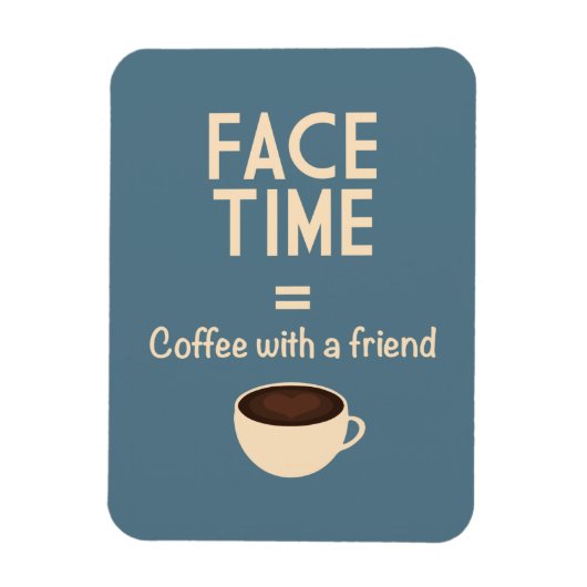 Magnet Flexible FaceTime = Café avec un ami (Vertical)