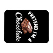 Magnet Flexible Fais semblant que je suis une tablette de chocolat (Horizontal)