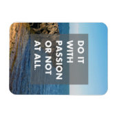 Magnet Flexible Faites-le avec passion ou pas du tout (Horizontal)
