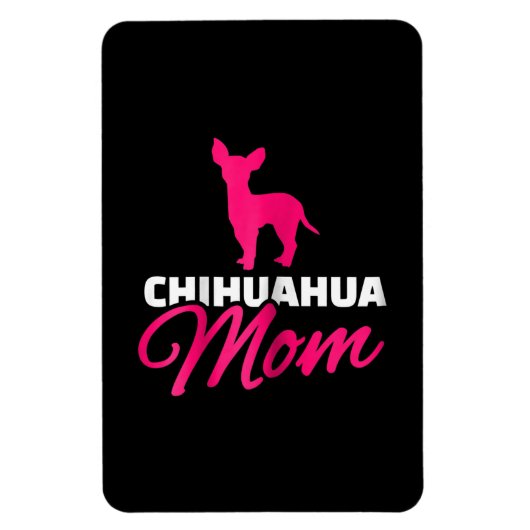 Magnet Flexible Femmes Chihuahua Maman (Vertical)
