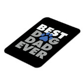 Magnet Flexible Fête des pères Meilleur Chien Papa Jamais (Côté Gauche)