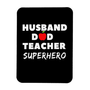 Magnet Flexible Fête des pères   Super mari papa enseignant
