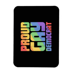 Magnet Flexible Fier Gay Démocrate Drôle LGBT