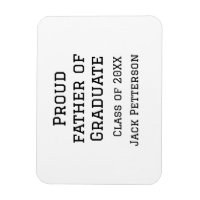 Fier père de la classe de diplômés de 20XX ajouter