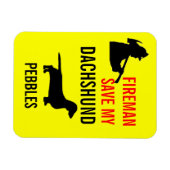 Magnet Flexible Firemer Personnalisé Sauvez Mon Dachshund Chien Sé (Horizontal)