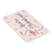 Magnet Flexible Flamant rose rose Vous êtes Fabulous aimant flexib (Côté Droit)