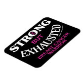 Magnet Flexible FORT, mais EXHAUSTÉ...Cancer du sein (Côté Gauche)