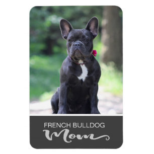 Magnet Flexible French Bulldog Mom Insert Your Dog's Photo