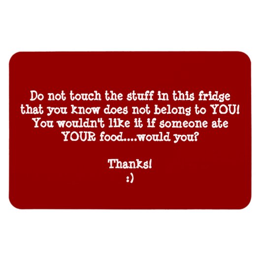Magnet Flexible Fridge Food Thief Avertissement-Customisez-Le. (Horizontal)