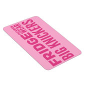 Magnet Flexible FRIDGE Pickers porte le slogan des gros canons (Côté Droit)