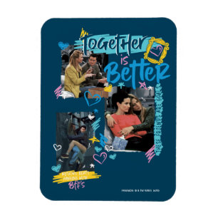 Magnet Flexible FRIENDS™   Ensemble, c'est mieux