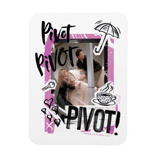 Magnet Flexible FRIENDS™ | Pivot Pivot PIVOT! (Vertical)