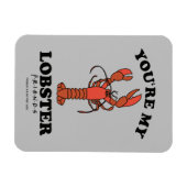 Magnet Flexible FRIENDS™| Tu es mon homard (Horizontal)