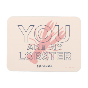 Magnet Flexible FRIENDS™ Tu es mon homard