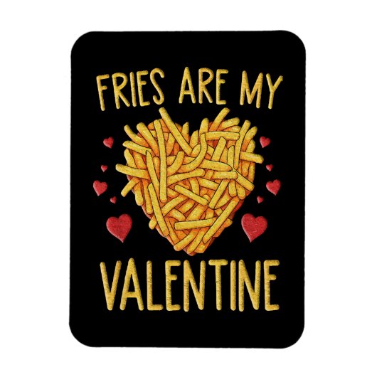 Magnet Flexible Frites Sont Mon Valentin (Vertical)