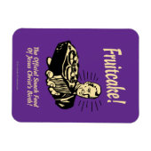 Magnet Flexible Fruitcake ! Nourriture Snack de la naissance de Jé (Horizontal)