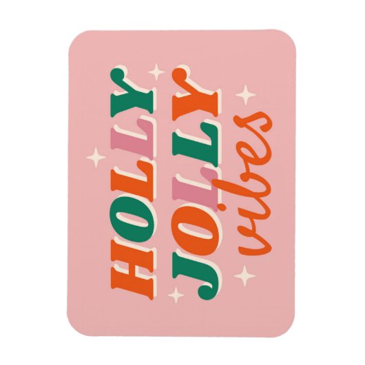 Magnet Flexible Fun Holly Jolly Vibes Design de Noël (Vertical)