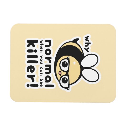 Magnet Flexible Funny Bumble Bee Pun (Horizontal)
