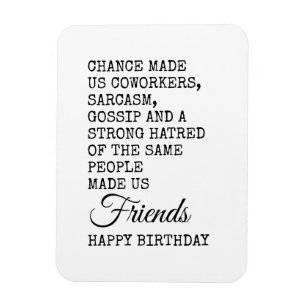Magnet Flexible Funny Coworker carte d'anniversaire - Sarcasme