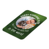 Magnet Flexible Funny dog Quote Fathers Day Custom Photo Green (Côté Gauche)