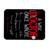 Magnet Flexible Funny Personalized Doctor drôle docteur disant (Horizontal)