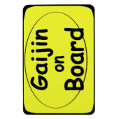 Magnet Flexible Gaijin à bord de l'aimant de voiture (Vertical)