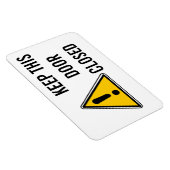 MAGNET FLEXIBLE GARDER CETTE PORTE FERMÉE (Côté Droit)