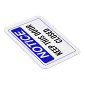 MAGNET FLEXIBLE GARDER CETTE PORTE FERMÉE (Côté Droit)