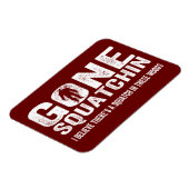 Magnet Flexible Gone Squatchin (Distressed Squatin) Squatch dans c (Côté Gauche)