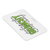 Magnet Flexible Grille | Sentiment de grinchy supplémentaire aujou (Côté Droit)