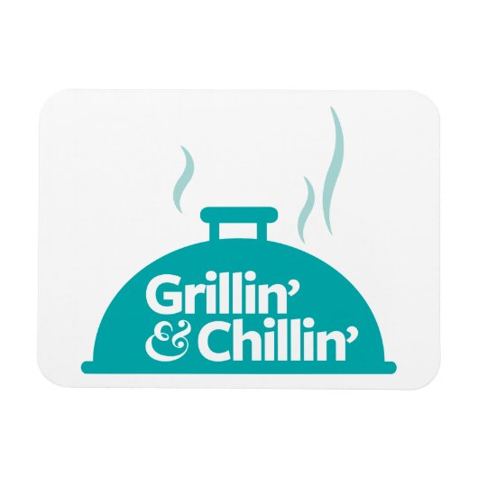 Magnet Flexible Grillin' & Chillin' (Horizontal)