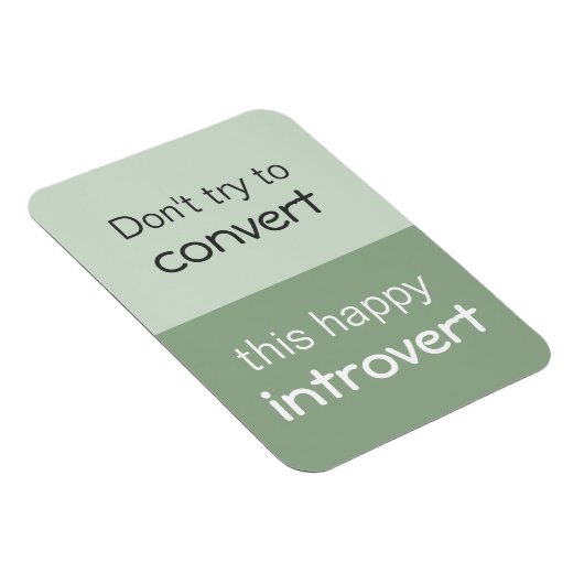 Magnet Flexible Happy Introvert (Côté Droit)