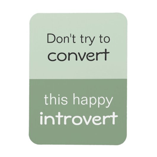 Magnet Flexible Happy Introvert (Vertical)