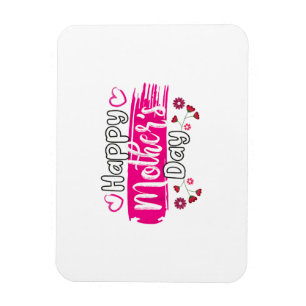 Magnet Flexible Happy Mother's Day 2025 Tshirt pour Femmes Maman G