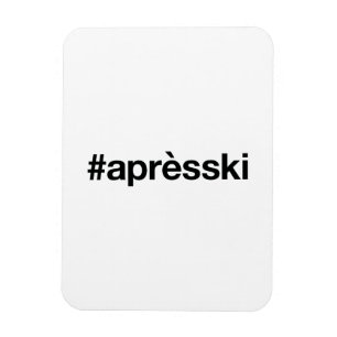 Magnet Flexible Hashtag SKI APRES